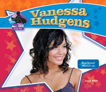 Vanessa Hudgens: High School Musical Star Supply