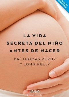 La vida secreta del ni?o antes de nacer   The Secret Life of the Unborn Child For Cheap