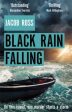 Black Rain Falling Online Hot Sale