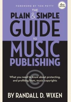 The Plain & Simple Guide to Music Publishing Online Hot Sale