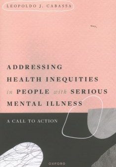 Addressing Health Inequities in People With Serious Mental Illness For Cheap