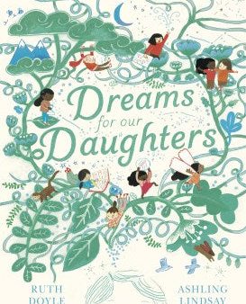 Dreams for Our Daughters For Discount