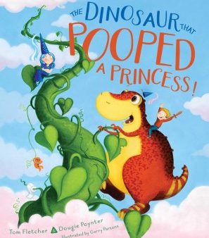 The Dinosaur That Pooped a Princess! Supply