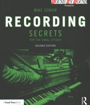 Recording Secrets for the Small Studio Online Sale