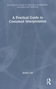 A Practical Guide to Costumed Interpretation Online