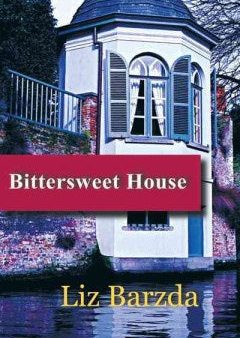 Bittersweet House Online