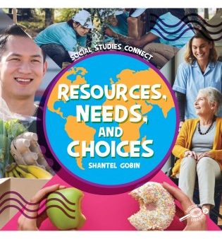 Resources, Needs, and Choices Online Sale