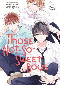 Those Not-So-Sweet Boys 1 Online Hot Sale