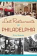 Lost Restaurants of Philadelphia on Sale