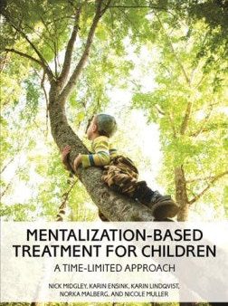 Mentalization-based Treatment for Children Hot on Sale