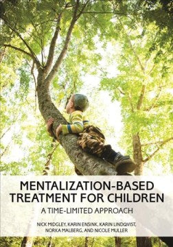 Mentalization-based Treatment for Children Hot on Sale